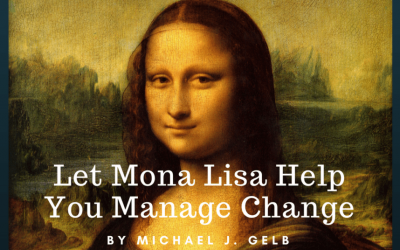 Let Mona Lisa Help You Manage Change